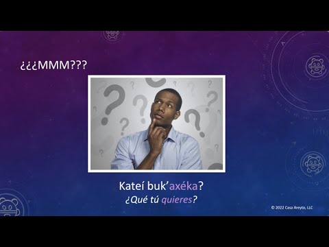 Let's Talk Taíno en español 25 - Yo quiero... Tú quieres... 🧐🤗
