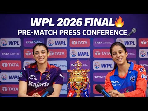WPL 2026 Final Pre Match Press Conference | Smriti Mandhana & Jemimah Rodrigues | RCB vs DC FINAL 