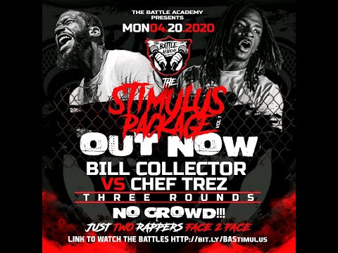 Bill Collector vs Chef Trez