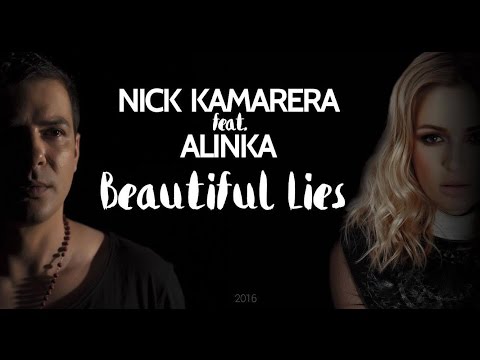 Nick Kamarera Feat.  Alinka - Beautiful Lies (Lyric Video)