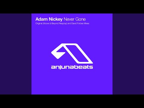 Never Gone (Original Mix [Above & Beyond Respray])