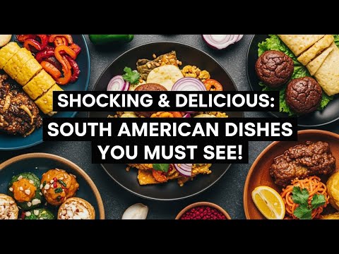 Shocking & Delicious: South American Dishes You Must See! #southamericanfood #top10foods #streetfood