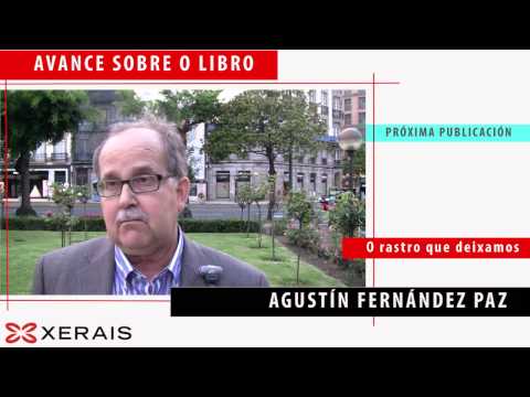Vídeo: Agustín Fernández Paz fala sobre <i>O rastro que deixamos</i> [3´ 09´´]