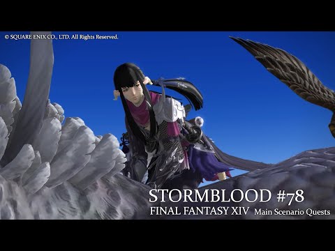 [FFXIV] Stormblood Main Scenario Quest 78. Feel the Burn