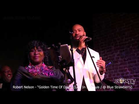 James Ross @ (Crooner) Robert Nelson - "Golden Time Of Day" -www.Jross-tv.com (St. Louis)