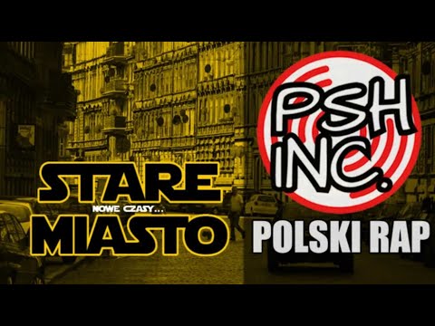 PSH INC. - Stare Miasto prod. Riza Penjoel / 71 Wrocław Rap Hip Hop
