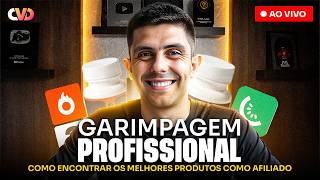 COMO ENCONTRAR OS MELHORES PRODUTOS PARA VENDER COMO AFILIADO - GARIMPAGEM PROFISSIONAL