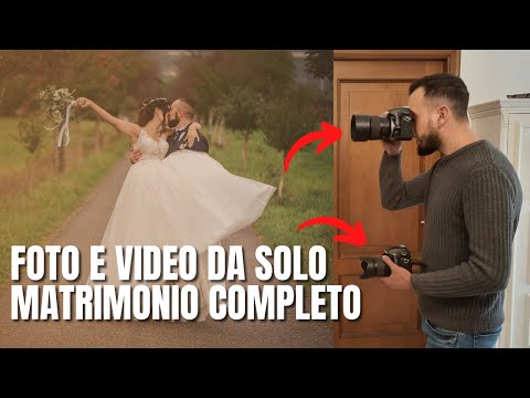 Matrimonio Completo Backstage - Come Fare Foto e Video DA SOLO | Dietro le Quinte del Metodo Ibrido