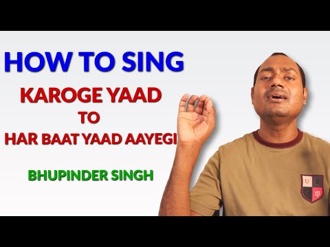 HOW TO SING "KAROGE YAAD TO HAR BAAT YAAD AAYEGI" | Bollywood Singing Lesson | Mayoor Chaudhary