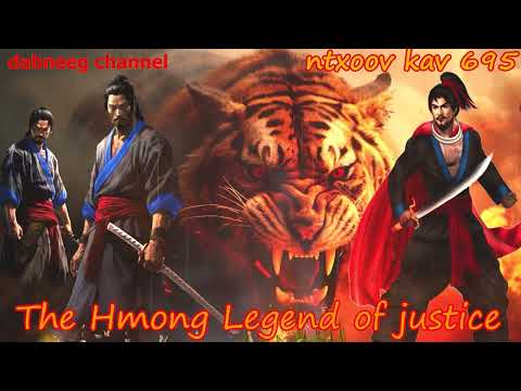 Ntxoov kav The Hmong Legend Part 695 - Tawm tsam tus neeg phem - Sword fighter for justice