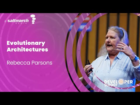 Evolutionary Architectures by Rebecca Parsons