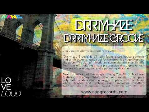 Drrtyhaze - Drrtyhaze Groove