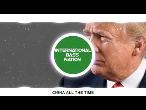 China All The Time (Bombs Away Remix) [BASS BOOSTED]