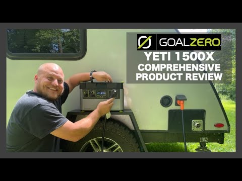 Goal Zero Yeti 1500x - Comprehensive Owners Review
