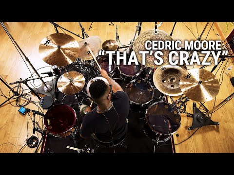 Meinl Cymbals - Cedric Moore - "That's Crazy"