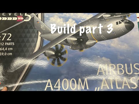 Build part 3 Revell A400m