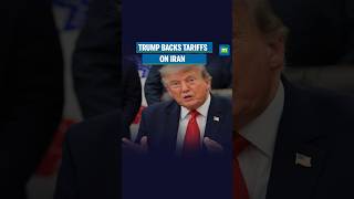 ‘I'd like to see tariffs on Iran…’: Trump on Russia sanctions bill