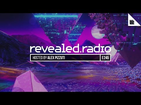 Revealed Radio 245 - Alex Pizzuti