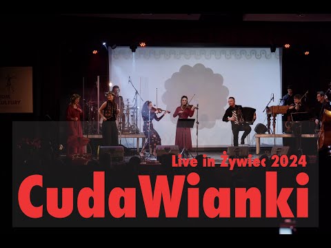 CudaWianki - Koncert w Żywcu