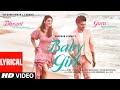 Baby Girl Lyrical Guru Randhawa Dhvani Bhanushali Remo D Souza Bhushan Kumar Vee