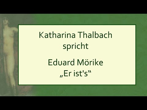 Eduard Mörike „Er ist's“ (1829) II