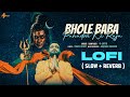 LOFI Slow Reverb Bhole Baba Pahadon Ke Raja A Jay M Official Video