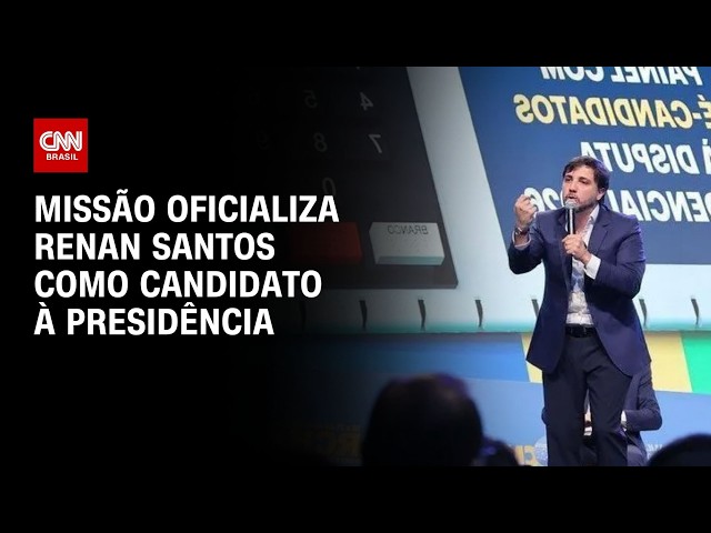 Missão oficializa Renan Santos como candidato a presidente em convenção | CNN PRIME TIME