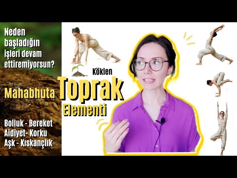 NEDEN TOPRAK ELEMENTİ çalışmalısın? - Mahabhuta veya Sabah Yogası #çetinçetintaş #toprakelementi