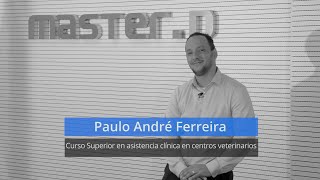 Paulo estudia Curso Superior en asistencia a la atención clínica en centros veterinarios en MasterD Madrid Paulo estudia Curso Superior en asistencia a la atención clínica en centros veterinarios en MasterD Madrid