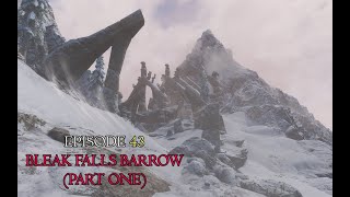 SKYRIM Special Edition 4K - Episode 43 Bleak Falls Barrow - Part One at