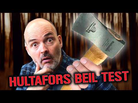 Hultafors Beil: Kann der erste Eindruck täuschen?