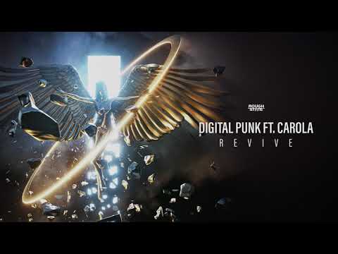 Digital Punk Ft. Carola - Revive (OUT NOW)
