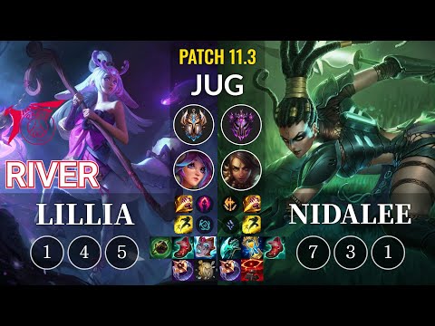 TLN River Lillia vs Nidalee Jungle - KR Patch 11.3