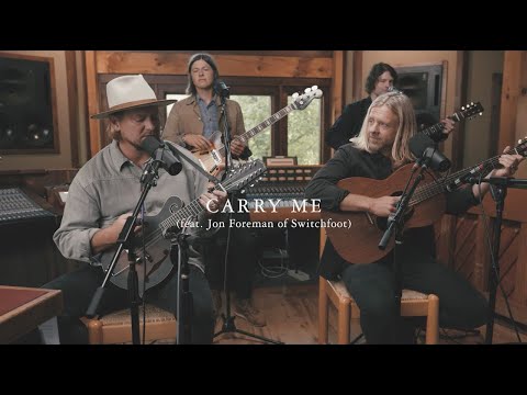 NEEDTOBREATHE - "Carry Me (feat. Jon Foreman of Switchfoot)" (Acoustic) [Dark Horse Sessions]