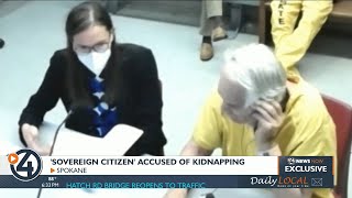 Spokane judge admonishes kidnapping suspect who claims to be sovereign citizen