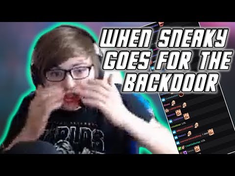 When Sneaky Goes for the Backdoor... (Best Stream Moments #43)