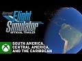 Microsoft Flight Simulator – South America, Central America & The Caribbean – Around the World Tour