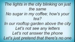 Lou Reed - Rooftop Garden Lyrics