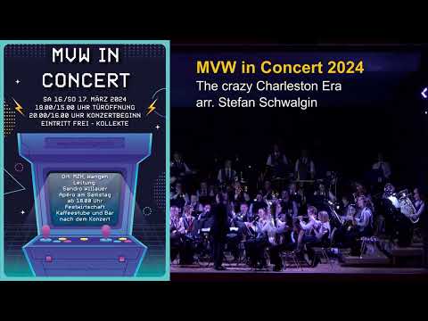 The crazy Charleston Era - arr. Stefan Schwalgin- MV Wangen