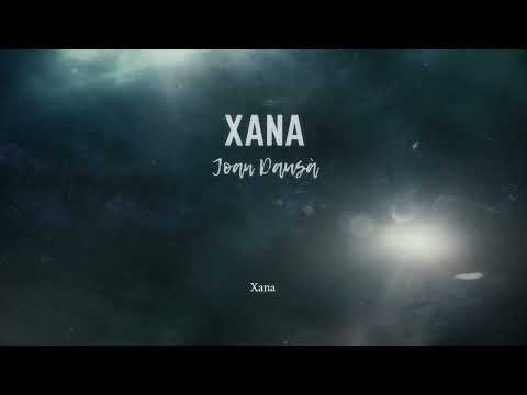 XANA - JOAN DAUSÀ (videolyric)