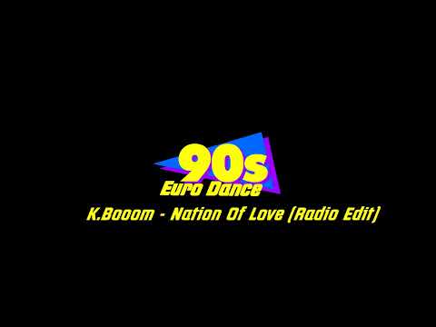 K.Booom - Nation Of Love (Radio Edit)