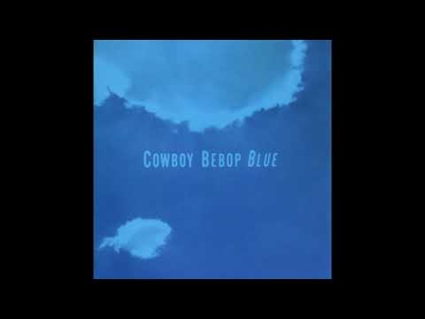 Cowboy Bebop OST - Road to the West (Extended Loop)