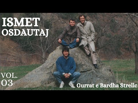 Ismet Osdautaj - "Oj Kosova jonë"