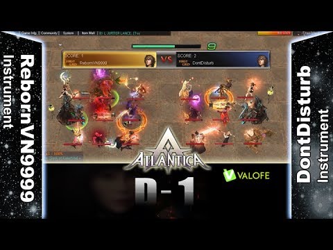 Titan 10/09/2017 PM - RebornVN9999 vs DontDisturb - Atlantica Online