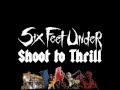 Shoot to Thrill (Six Feet Under Cover) 