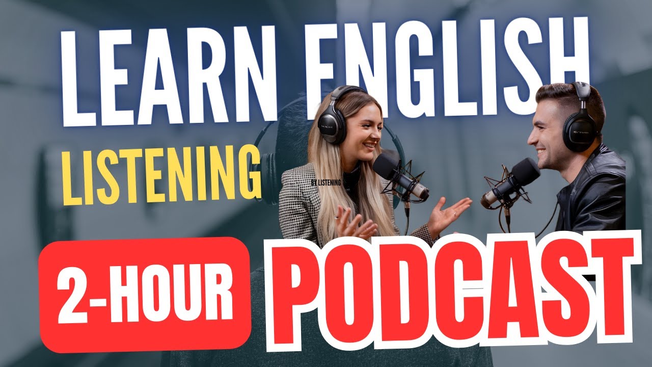 2 Hour - Learn English By Listening Practice || Listen Everyday Practice for Fluency