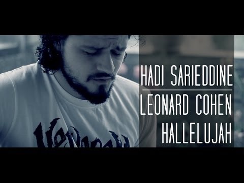 Leonard Cohen - Hallelujah (Cover) by Hadi Sarieddine