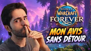 WoW Forever : Le MMO qu’on attendait VRAIMENT ? MON AVIS !