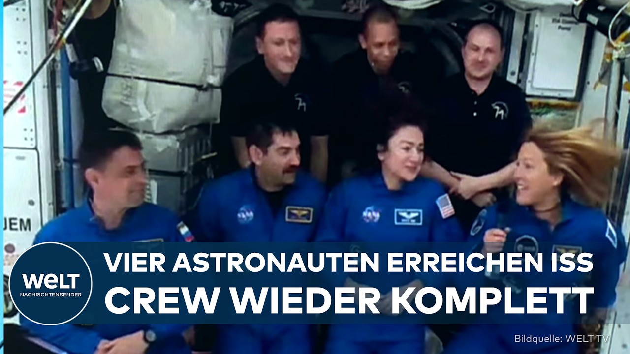 ISS WIEDER VOLLSTÄNDIG BESETZT: Vier Astronauten erreichen Raumstation nach 36 Stunden Flug!