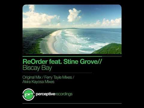 ReOrder feat. Stine Grove - Biscay Bay (Ferry Tayle 'Neverending Story' Intro Remix)